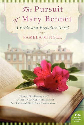The Pursuit of Mary Bennet: A Pride and Prejudice Novel