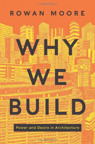 Why We Build - Click to Buy