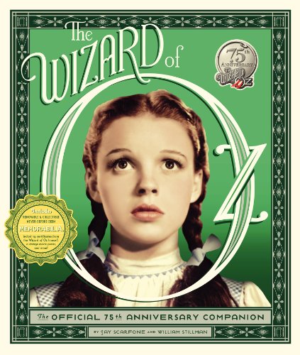 The Wizard of Oz: The Official 75th Anniversary Companion - Click to Buy