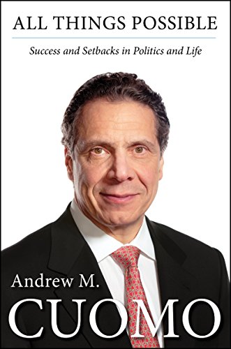All Things Possible: Setbacks and Success in Politics and Life - Click to Buy
