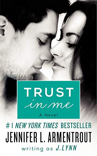 Trust in Me: A Novel - Click to Buy