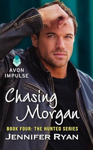 Chasing Morgan: A Romantic Suspense Novel (The Hunted, 4) - Click to Buy