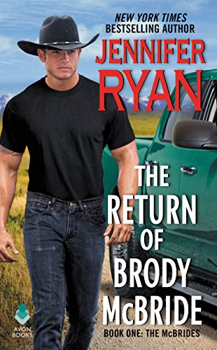 The Return of Brody McBride: Book One: The McBrides - Click to Buy