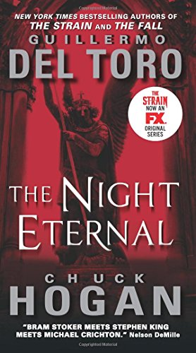 The Night Eternal TV Tie-in Edition (The Strain Trilogy, 3) - Click to Buy