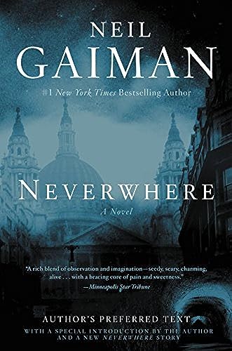 Neverwhere: Author's Preferred Text - Click to Buy