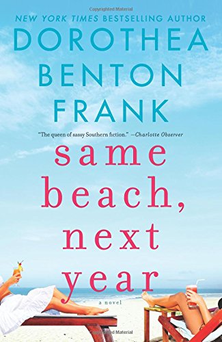 Same Beach, Next Year: A Novel - Click to Buy