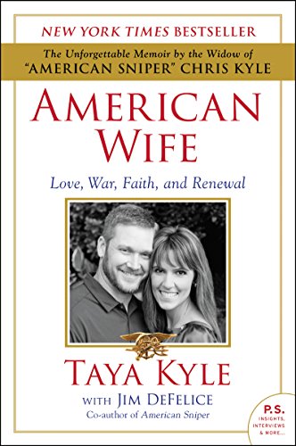 American Wife: Love, War, Faith, and Renewal - Click to Buy