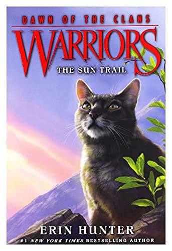 Warriors: Dawn of the Clans #1: The Sun Trail - Click to Buy