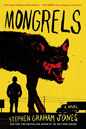 Mongrels: A Novel - Click to Buy