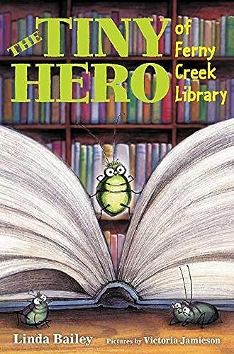 Tiny Hero of Ferny Creek Library, The - Click to Buy