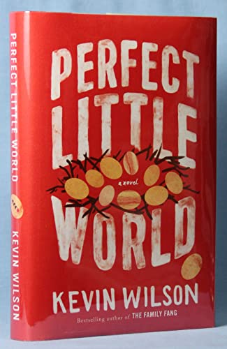Perfect Little World: A Novel - Click to Buy