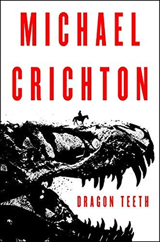 Dragon Teeth: A Novel - Click to Buy