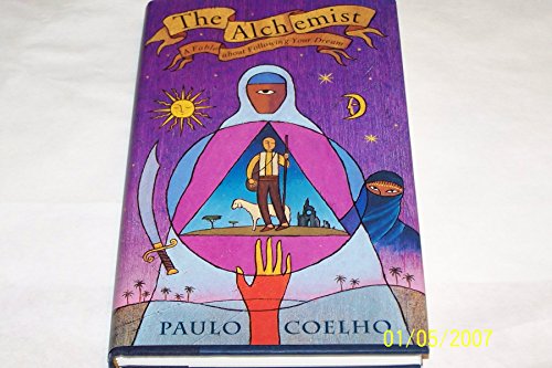 The Alchemist: A Fable About Following Your Dream - Click to Buy