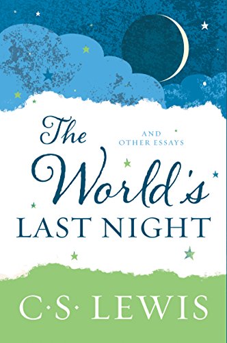 The World's Last Night: And Other Essays - Click to Buy