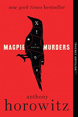 Magpie Murders: A British Cozy Mystery: 1 (Susan Ryeland) - Click to Buy