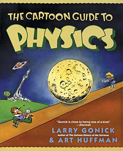 The Cartoon Guide to Physics - Click to Buy