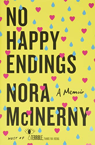 No Happy Endings: A Memoir - Click to Buy