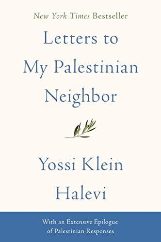 Letters to My Palestinian Neighbor - Click to Buy