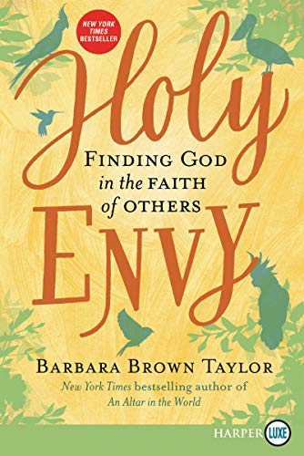 Holy Envy: Finding God in the Faith of Others - Click to Buy