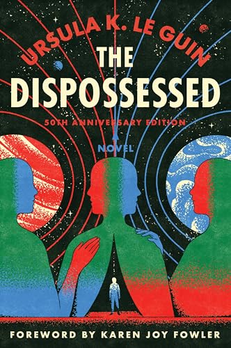 The Dispossessed [50th Anniversary Edition]: A Novel - Click to Buy