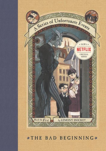 A Series of Unfortunate Events #1: The Bad Beginning - Click to Buy