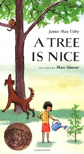 A Tree Is Nice: A Caldecott Award Winner - Click to Buy