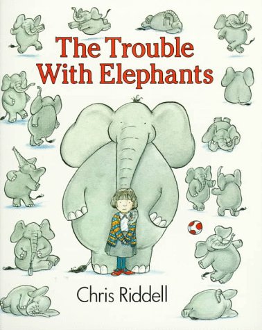The Trouble With Elephants - Click to Buy