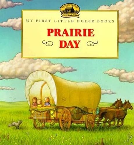 Prairie Day (Little House Picture Book) - Click to Buy