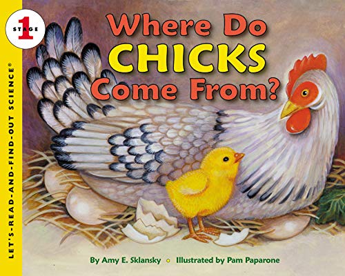 Where Do Chicks Come From? (Let's-Read-and-Find-Out Science 1) - Click to Buy