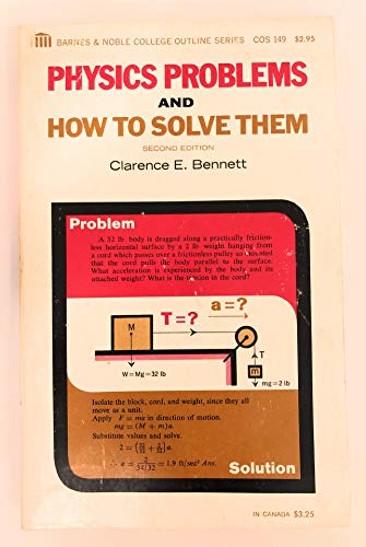 Physics Problems and How to Solve Them (College Outline)