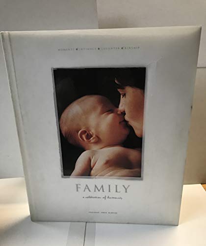 Family: A Celebration of Humanity