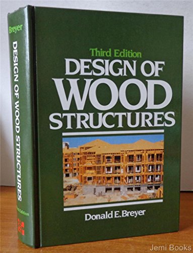 Design of Wood Structures - Click to Buy