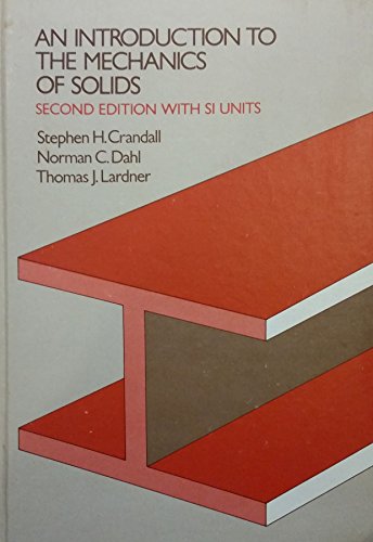 Introduction to the Mechanics of Solids, Second Edition with In SI Units - Click to Buy