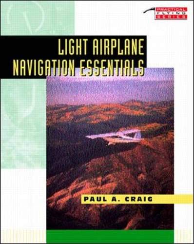 LIGHT AIRPLANE NAVIGAT ESS PB (Practical Flying Series) - Click to Buy