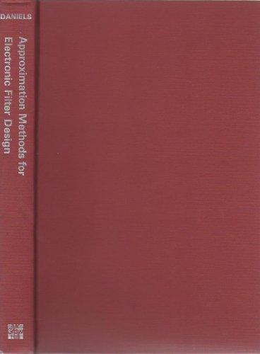 Approximation Methods for Electronic Filter Design: With Applications to Passive, Active and Digital Networks - Click to Buy