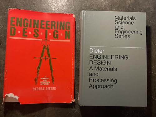 Engineering Design: A Materials and Processing Approach