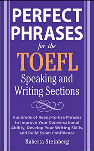PERFECT PHRASES 4 THE TOEFL - Click to Buy