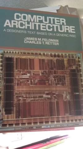 Computer Architecture: A Designer's Text Based on a Generic Risc - Click to Buy