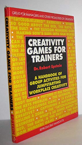 Creativity Games for Trainers: A Handbook of Group Activities for Jumpstarting Workplace Creativity - Click to Buy