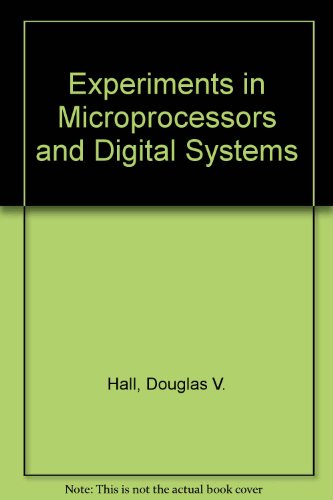 Experiments in Microprocessors and Digital Systems - Click to Buy