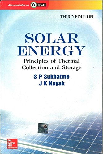 Solar Energy : Principles Of Thermal Collection And Storage, 3Ed - Click to Buy
