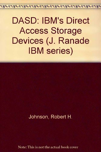 Dasd: IBM's Direct Access Storage Devices (J RANADE IBM SERIES) - Click to Buy