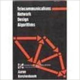 Telecommunications Network Design Algorithms - Click to Buy