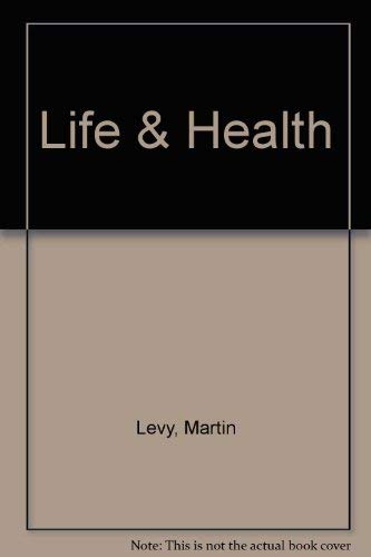 Life & Health: Targeting Wellness - Click to Buy