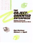 The Object-Oriented Enterprise: Making Corporate Information Systems Work - Click to Buy