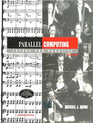 Parallel Computing: Theory and Practice - Click to Buy