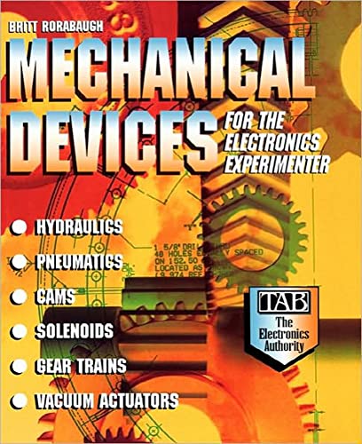 Mechanical Devices for the Electronics Experimenter - Click to Buy