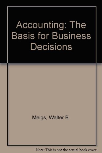 Accounting: The Basis for Business Decisions - Click to Buy