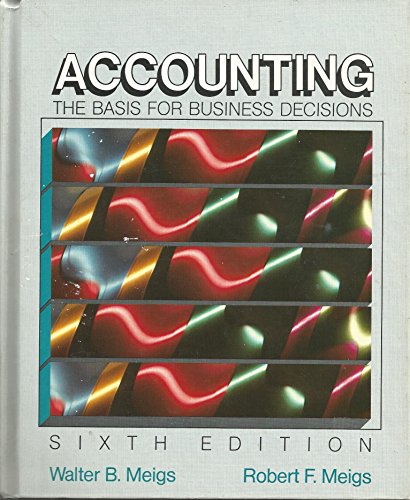 Accounting: The Basis for Business Decisions - Click to Buy