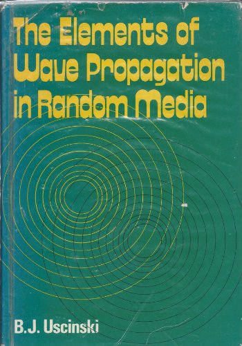 Elements of Wave Propagation in Random Media - Click to Buy